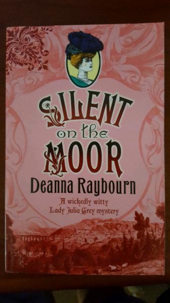 Silent on the Moor by Deanna Raybourn