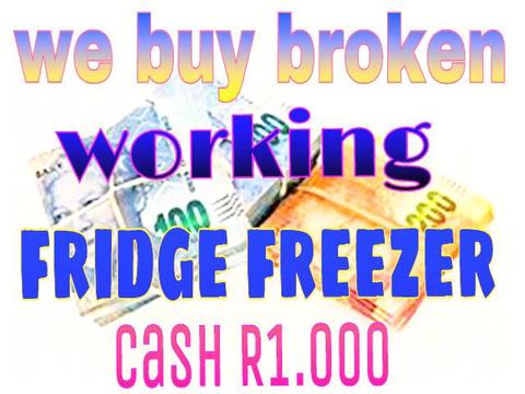 We buy broken working fridge freezer unwanted