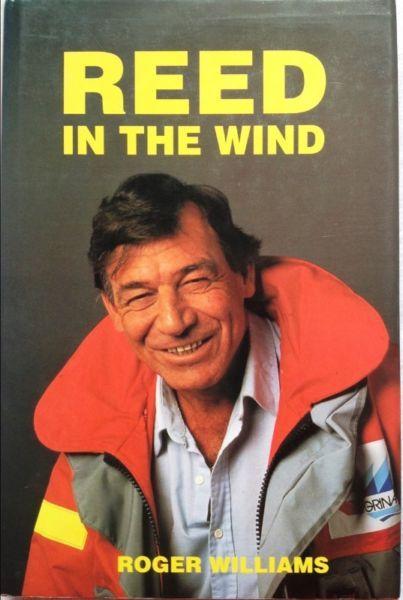 Reed in the Wind - Roger Williams - book signed by Mr Bertie Reed