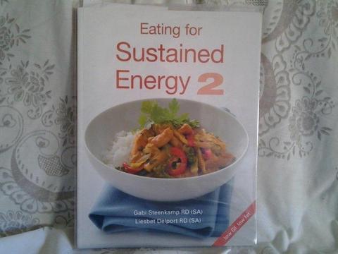BOOK -- EATING FOR SUSTAINED ENERGY 2 -- LOW GI -- LOW FAT -- HEALTHY RECIPES -- LOCAL FOODS