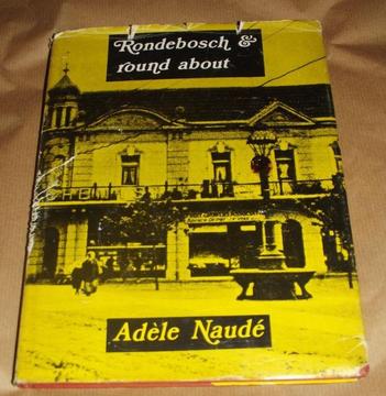 Rondebosch & round about by Adele Naude