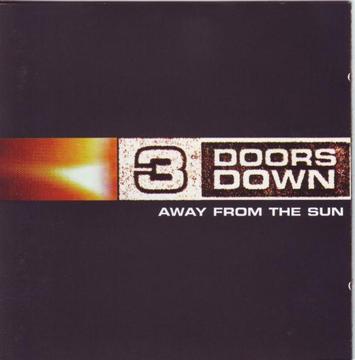 3 Doors Down - Away From The Sun (CD) R100 negotiable