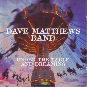 Dave Matthews Band - Under The Table And Dreaming (CD) R110 negotiable
