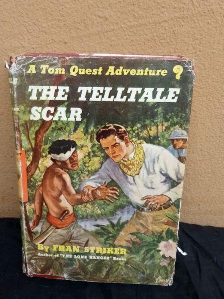 Tom Quest-the telltale scar by Fran Striker 1947