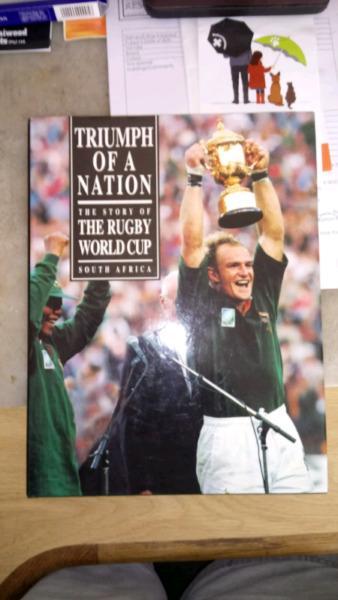 Triumph of a Nation - the story of The Rugby World Cup, South Africa