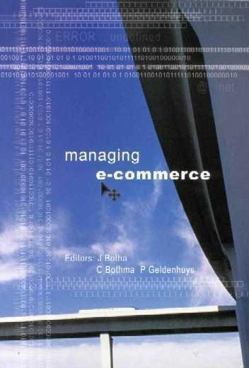 Managing E-Commerce 1st Edition