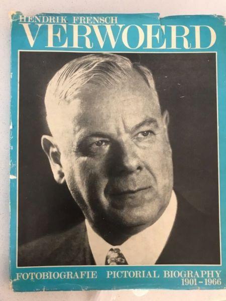 Hendrik Verwoerd Pictorial Biography/Fotobiografie