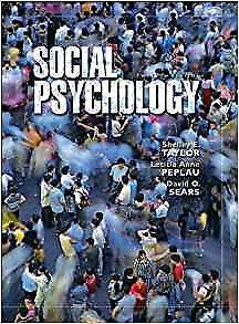Social psychology. International edition S.E.Taylor, L.A.Peplau & D.O.Sears