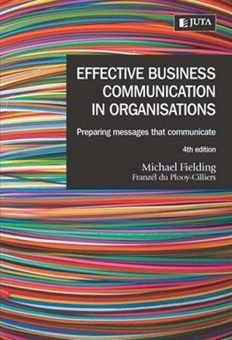 Effective Business Communication in Organisations 4th ed