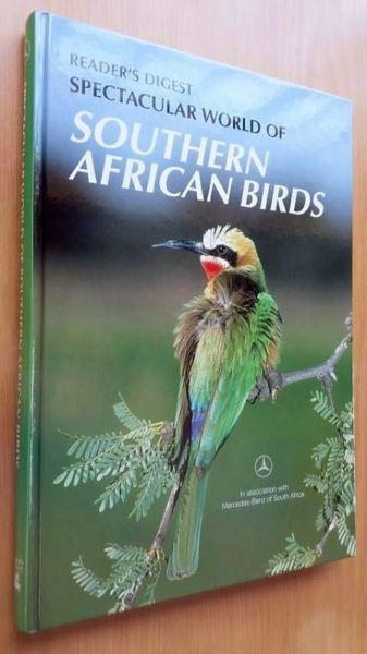 Reader’s Digest Spectacular world of Southern African birds