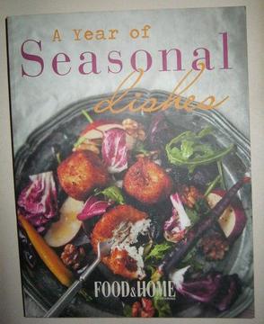 A Year of Seasonal Dishes cook book