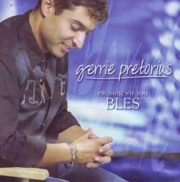 Gerrie Pretorius - Ek Sing Vir Jou Bles (CD) R80 negotiable