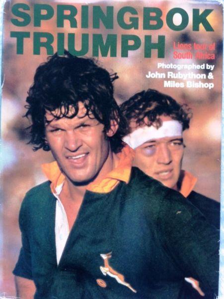 Springbok Triumph - John Rubython and Miles Bishop - Hardcover