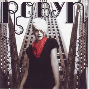 Robyn - Robyn (CD) R95 negotiable