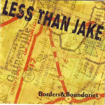 Less Than Jake - Borders & Boundaries (CD) R110 negotiable