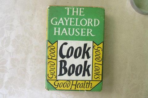 THE GAYLORD HAUSER COOK BOOK - AS PER SCAN