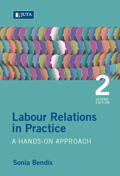 Labour Relations in Practice 2e