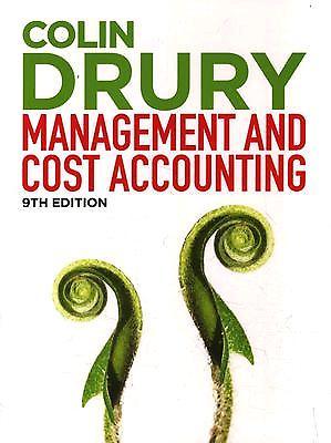 Management and Cost Accounting and Student Manual (9th edition) Colin Drury