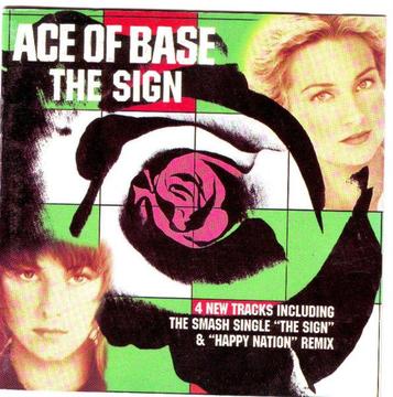 Ace Of Base - The Sign (CD) R120 negotiable