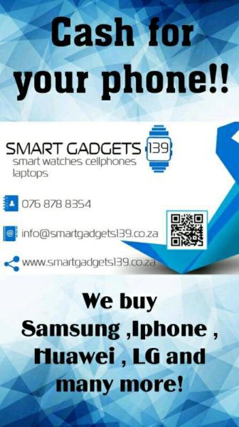 CASH FOR YOUR PHONE - IPHONE/ SAMSUNG/ HUAWEI/ LG ( 0768788354)