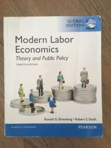 Modern Labour Economics: Theory and Public Policy 12th Edition -Pearson - Twelfth Edition