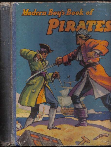 A Modern Boys Book of Pirates 1939
