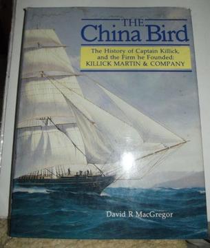 The China Bird by David R MacGregor