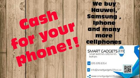 NEED QUICK CASH?? INSTANT CASH PAID FOR YOUR SMARTPHONE/ SMART WATCH / LAPTOP ( 0768788354)