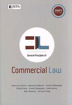 General principles of commecial lawlaw 8e