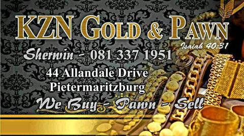 We Buy Gold in Pmb! Highest prices paid!
