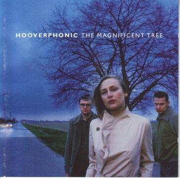 Hooverphonic - The Magnificent Tree (CD) R100 negotiable