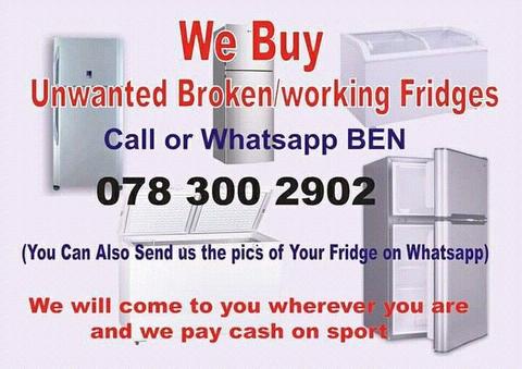 We buy broken or working fridge