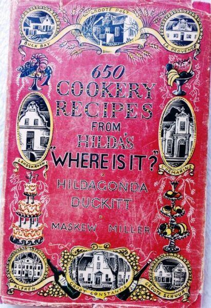 650 Cookery Recipes From Hildas ""Where is it?"" - Hildagonda Duckitt - Hardcover