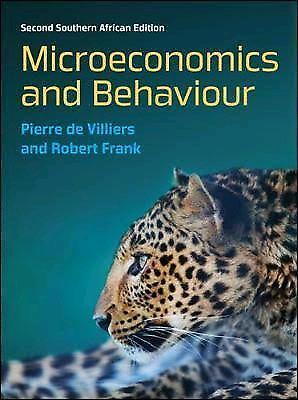 Microeconomics and Behaviour (2nd South African Edition) - de Villiers & Frank 