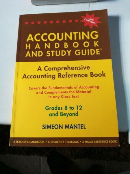 Accounting Handbook and study guide Grades 8 to 12 and beyond 