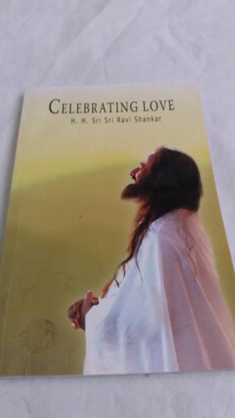 CELEBRATING LOVE Sri Sri Ravi Shankar 