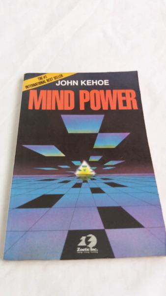 MIND POWER JOHN KEHOE 