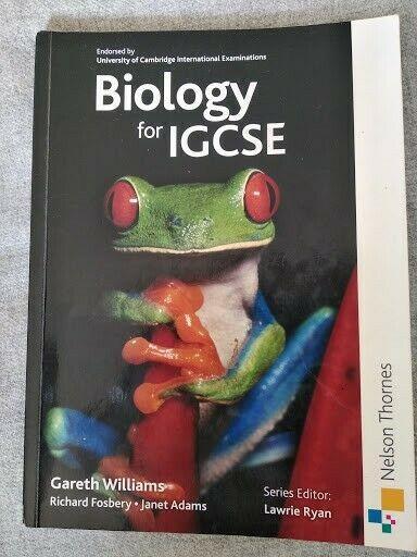 Biology Textbook for IGCSE - ISBN 978 1 4085 0017 0 