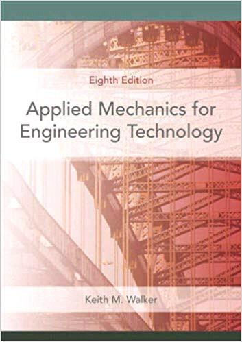 Applied mechanics for engineering technology answers  