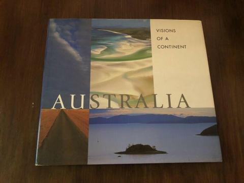 Australia Visions of a Continent  