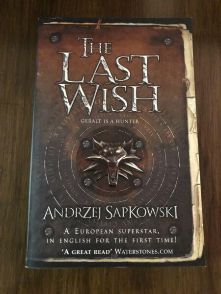 The Last Wish Andrzey Sapkowski 