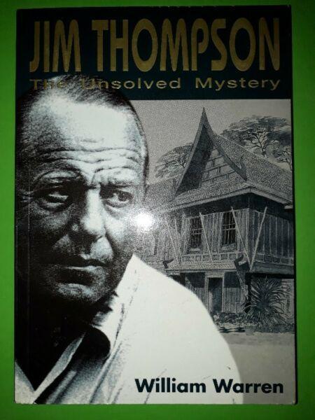 Jim Thompson: The Unsolved Mystery - William Warren. 