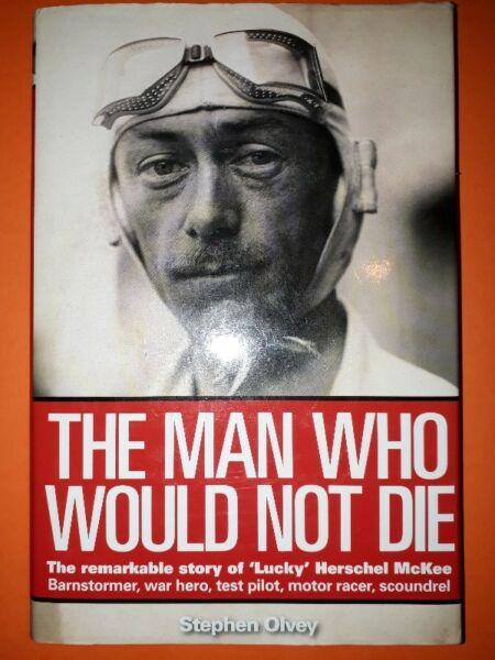 The Man Who Would Not Die (Herschel Jessup Mckee) - Stephen Olvey - Haynes. 