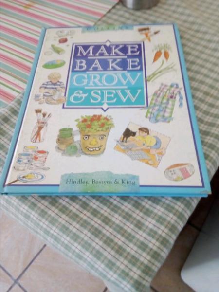 Antique Make Bake Grow & Sew book 