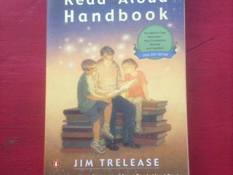 The Read-Aloud Handbook by Jim Trelease 