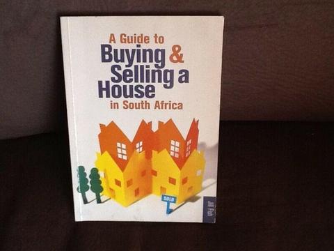A Guide to Buying and Selling a House in South Africa (Book) 