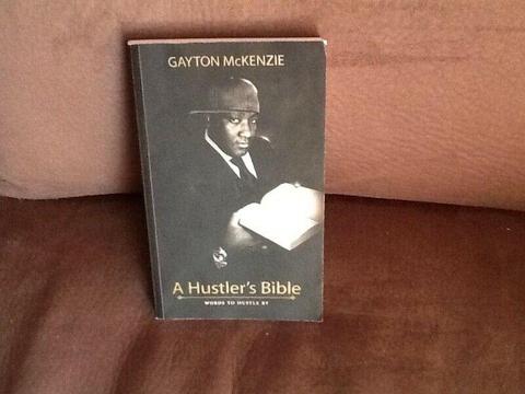 A Hustler's Bible (Book) by Gayton McKenzie 