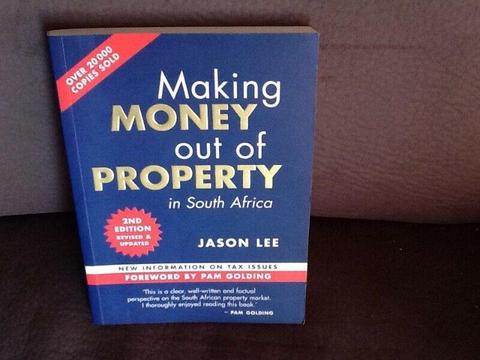 Making Money out of Property in South Africa (Book) 