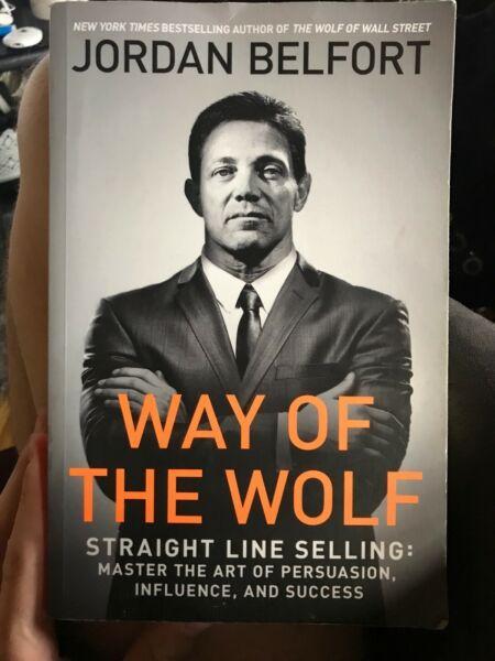 Jordan Belfort - The way of the wolf 